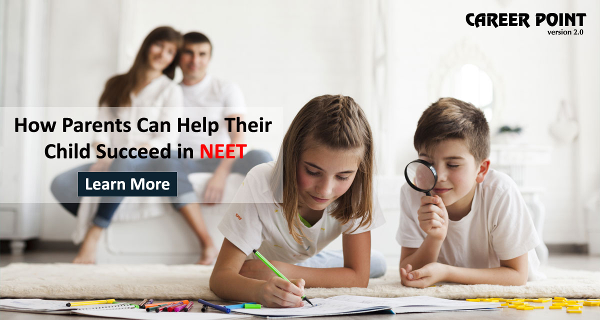 How to Help your Child Succeed in NEET