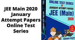 JEE Main 2020 January Attempt Paper Online Test Series
