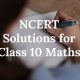 NCERT Solutions for Class 10 Maths-min