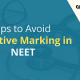 Tips to Avoid Negative Marking in NEET