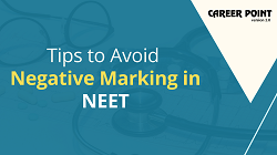 Tips to Avoid Negative Marking in NEET