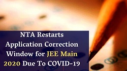 NTA Restarts Application Correction Window for JEE Main 2020