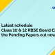 Latest schedule Class 10 and 12 RBSE Board Exams for the Pending Papers out now!