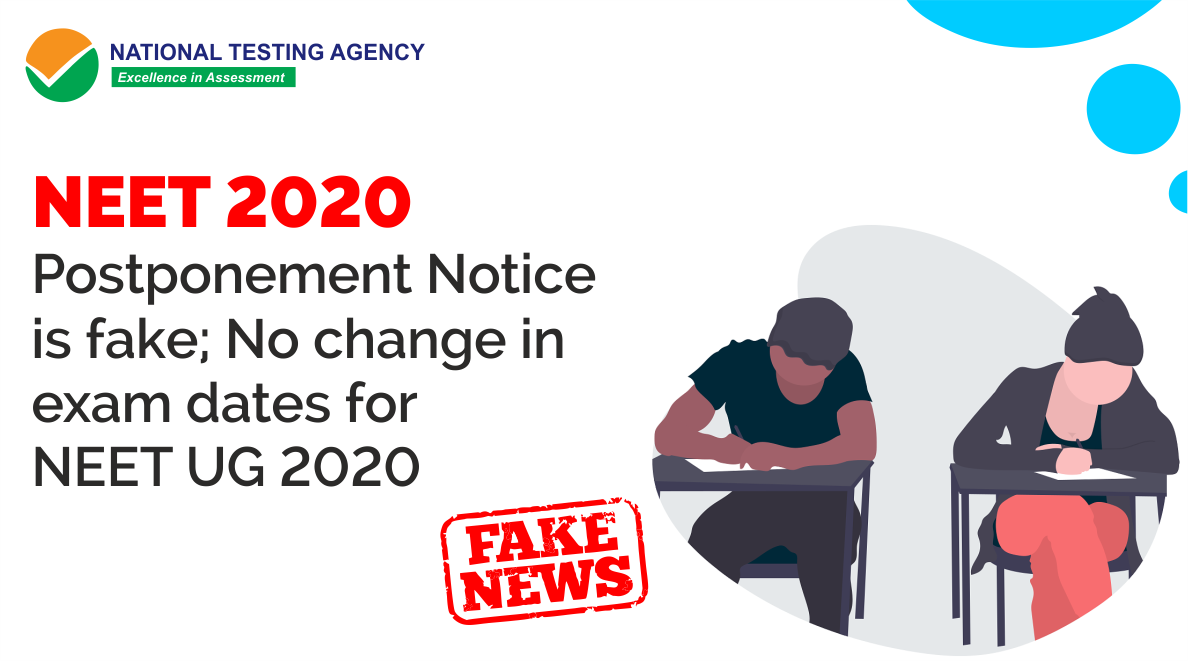 NEET 2020 Postponement Notice is fake_ No change in exam dates for NEET UG 2020