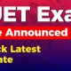 CUET Exam Date Announced - Check Latest Update