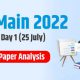 JEE Main 2022 Session 2 Day 1 (25 July) Question Paper Analysis