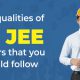 Four qualities of IIT JEE toppers that you should follow