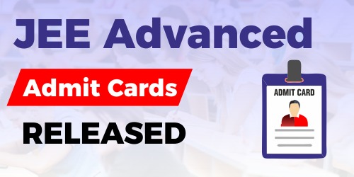 JEE Advanced Admit Cards released