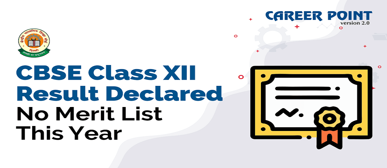CBSE Class 12 Board Results Declared_ No Merit List This Year
