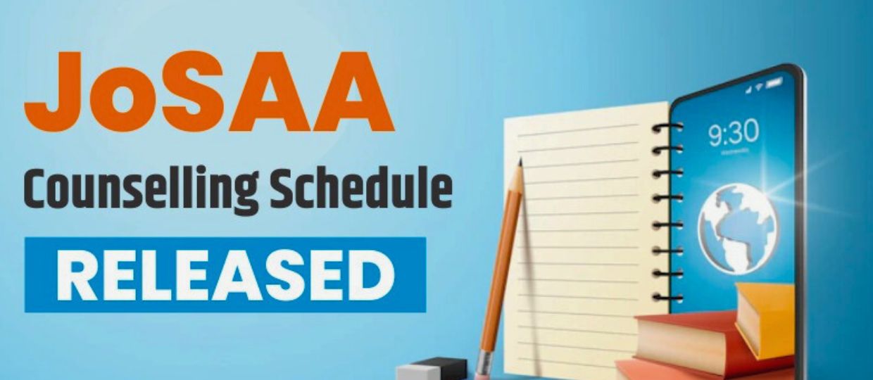 JoSAA Counselling Schedule